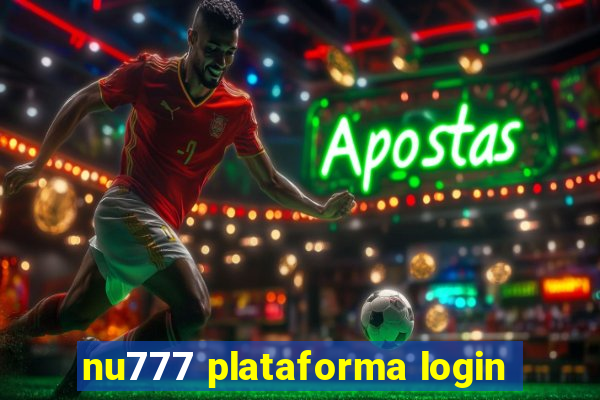 nu777 plataforma login